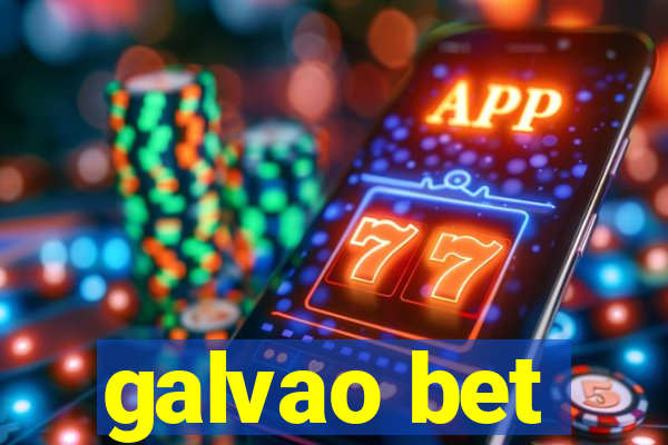 galvao bet